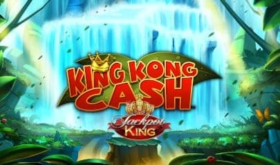 King Kong Cash Jackpot King