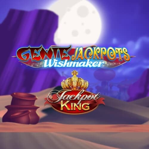 Genie Jackpots Wishmaker Jackpot King