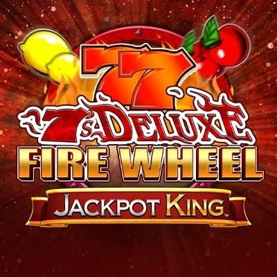 7’s Deluxe Fire Wheel Jackpot King