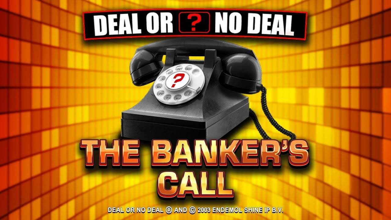 Deal or No Deal the Banker’s Call