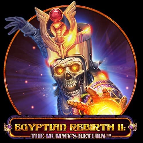 Egyptian Rebirth Ii: Mummy’s Return