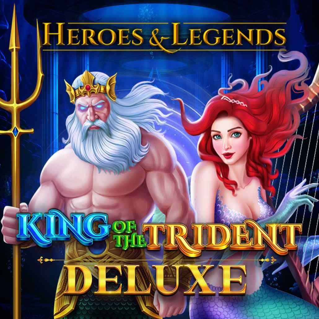 King Of The Trident Deluxe